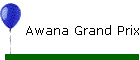 Awana Grand Prix